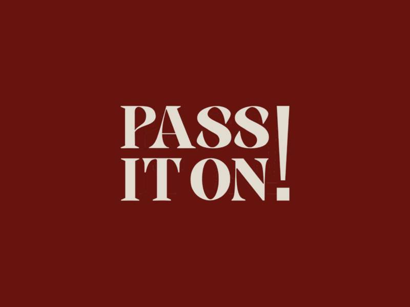 : PASS IT ON! Collective